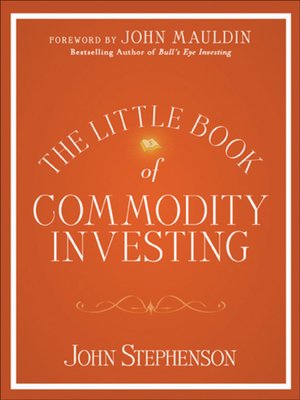 cover image of The Little Book of Commodity Investing